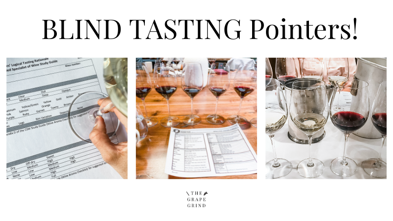 Blind Tasting: Tips for calibrating your palate!