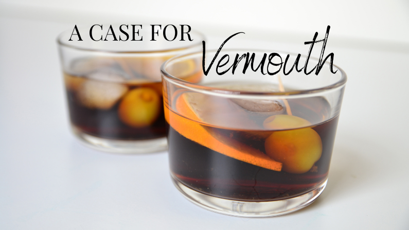 The Case for Vermouth