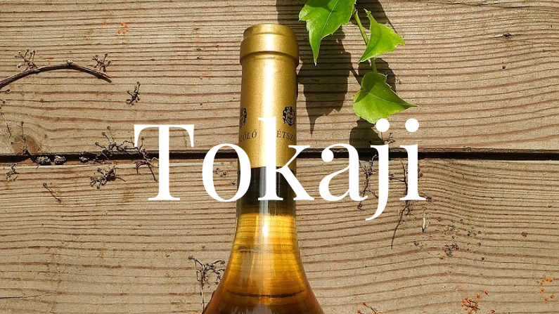 All about Tokaji