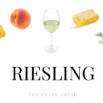 All you need to know about Riesling: A quick guide