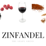 All you need to know about Zinfandel: A quick guide