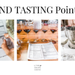 Blind Tasting: Tips for calibrating your palate!