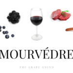 All You Need to Know About Mourvèdre: A Quick Guide