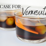 The Case for Vermouth