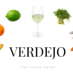 All You Need to Know About Verdejo: A Quick Guide